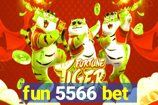 fun 5566 bet